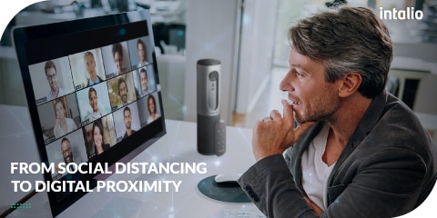 Intalio – 13 April – Blog – From Social Distancing to Digital Proximity – Web Size